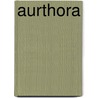 Aurthora by R.W. Hughes