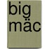 Big Mäc