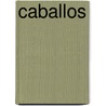 Caballos door Cor