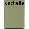 Cachette door Stefan Jahnke