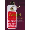 Callgirl by J. Angell