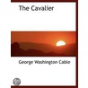 Cavalier by George Washington Cable