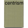 Centrism door John McBrewster