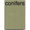 Conifers by William K. Smith