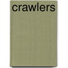 Crawlers by David Orme