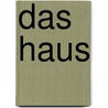 Das Haus door Lou Andreas-Salome