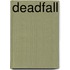 Deadfall