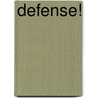 Defense! door Tim Polzer