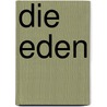 Die Eden door Christian Reichhold