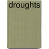 Droughts by Vicki Franchino