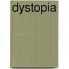 Dystopia by spider hacksaw