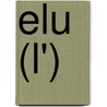 Elu (L') by Thomas Mann