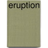 Eruption by Roland Smith