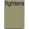 Fighters door James Morton