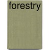 Forestry door John McBrewster