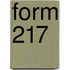 Form 217
