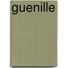 Guenille by Bruno Gilbert