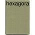 Hexagora