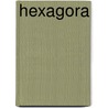 Hexagora door Peter Ling