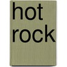Hot Rock door Lax