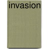 Invasion door Steve Libby