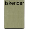 Iskender door Elif Shafak
