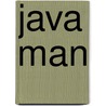 Java Man door Garniss Curtis