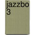 Jazzbo 3