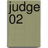 Judge 02 door Yoshiki Tonogai