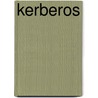 Kerberos by Mark Pröhl
