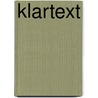 Klartext by Norbert van Tiggelen