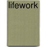 Lifework door Darrow L. Miller