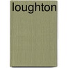 Loughton by Frederic P. Miller