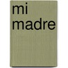 Mi Madre door Georges Bataille