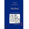 Michael. door Petra Mettke