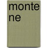 Monte Ne door John McBrewster