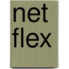 Net Flex door Paul Frediani