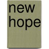 New Hope door Ernest Haycox