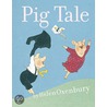 Pig Tale door Helen Oxenbury