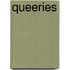 Queeries