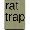 Rat Trap door Tony Lee