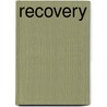 Recovery door Peter J. Dwyer