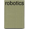 Robotics door Tadej Bajd