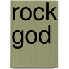 Rock God door Barnabas Miller