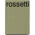 Rossetti