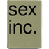 Sex Inc.