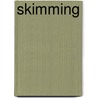 Skimming door Robert Dunbar