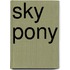 Sky Pony