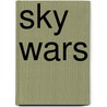 Sky Wars door David Gates