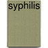 Syphilis